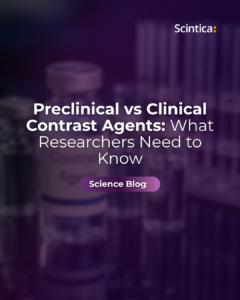 Preclinical vs clinical contrast agents science blog banner with laboratory imaging agent vials and Scintica branding.